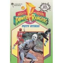 Putty Attack! (Mighty Morphin Power Rangers j... by Hughes, Francine Paperback