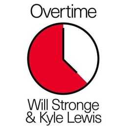 Overtime: Why We Need A Shorter Wor..., Kyle Lewis and