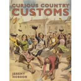 Curious Country Customs by Hobson, Jeremy Hardback Book