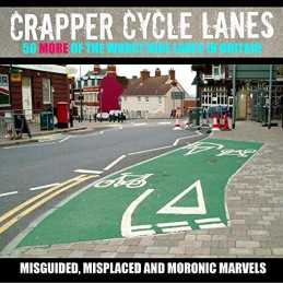 Crapper Cycle Lanes: No. 2 (Warrington Cycle Campaign... by Warrington Cycle Cam