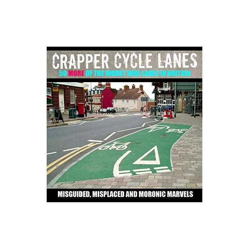 Crapper Cycle Lanes: No. 2 (Warrington Cycle Campaign... by Warrington Cycle Cam