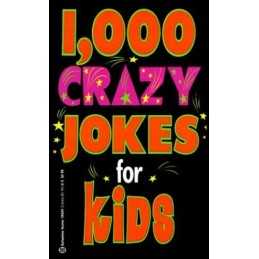 1000 Crazy Jokes for Kids by Johnstone Paperback Book