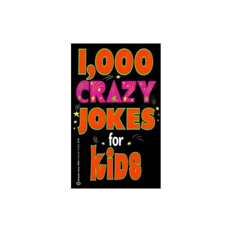 1000 Crazy Jokes for Kids by Johnstone Paperback Book