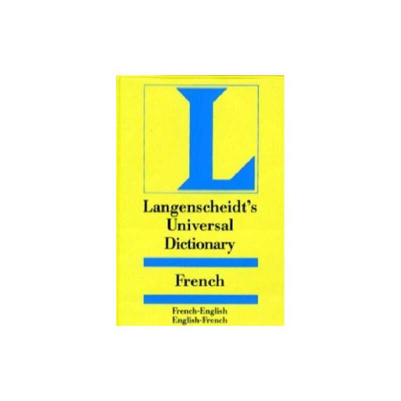 Langenscheidt Universal Dictionary French/English-English/Fr... by Langenscheidt