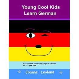 Young Cool Kids Learn German: Fun activities & colouring p... by Leyland, Joanne