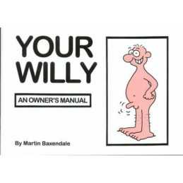 Your Willy: An Owners Manual by Baxendale, Martin Paperback Book  Fast