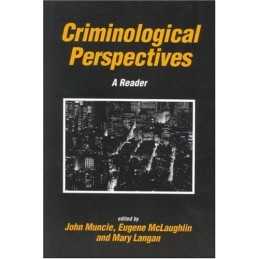 Criminological Perspectives: A Reader (Published in ...
