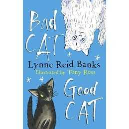 BAD CAT, GOOD CAT by Banks, Lynne Reid Paperback Book