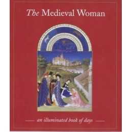 The Medieval Woman: Book of Days by Fox, Sally Hardback Book