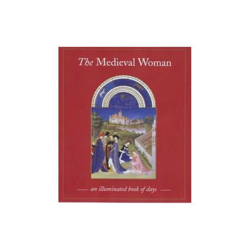 The Medieval Woman: Book of Days by Fox, Sally Hardback Book