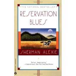 Reservation Blues by Alexie, Sherman Paperback Book