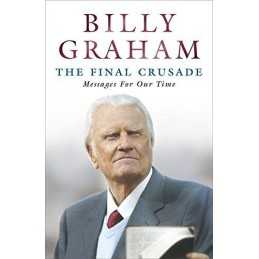The Final Crusade by Graham, Billy Paperback Book