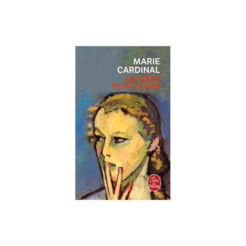 Les mots pour le dire (Le Livre de Poche) by Cardinal, Marie Paperback Book The