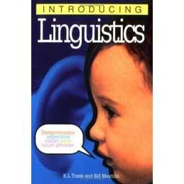 Introducing Linguistics by Trask, Larry Paperback Book