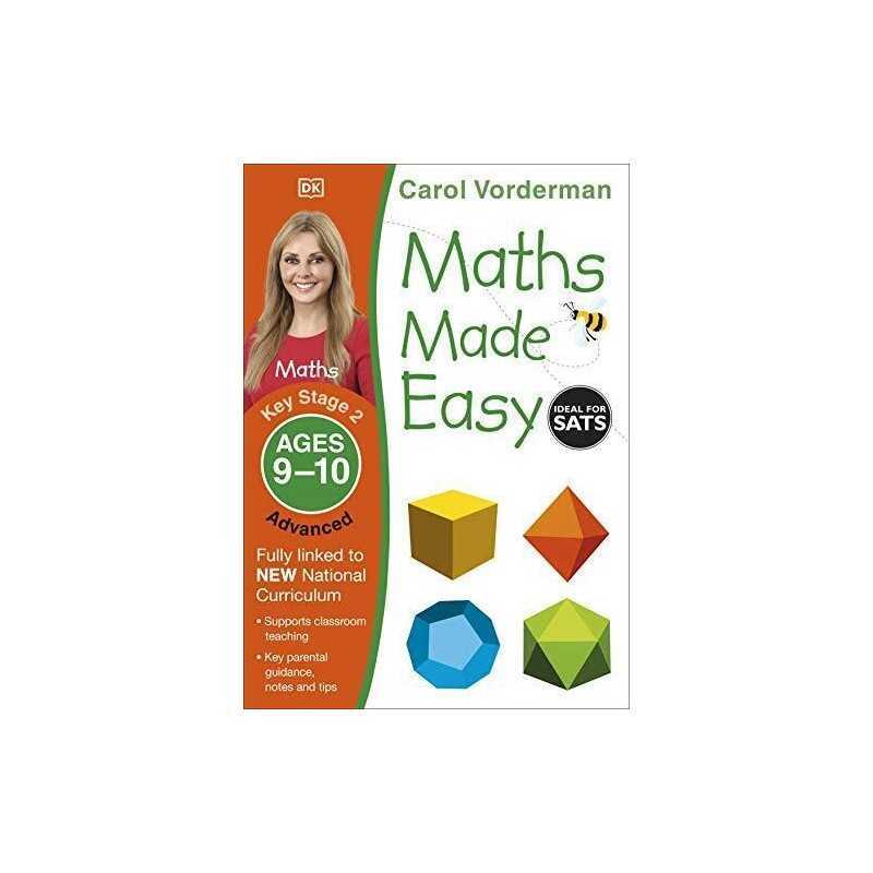 Maths Made Easy: Advanced, Ages 9-10 (Key Stage 2): Suppo... by Vorderman, Carol
