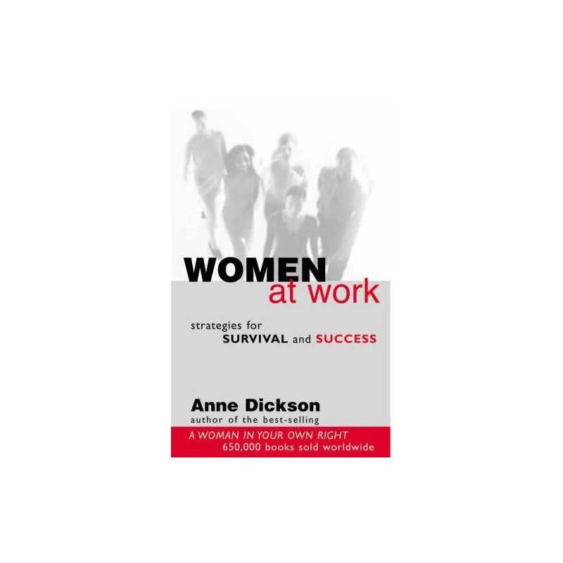 Women at Work by Dickson, Anne Paperback Book