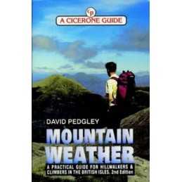 Mountain Weather: A Practical Guide for Hillwa... by Pedgley, David E. Paperback