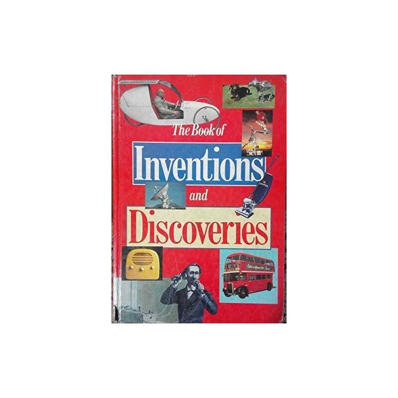 The Book of Inventions and Discoveries 1991 Hardback Book