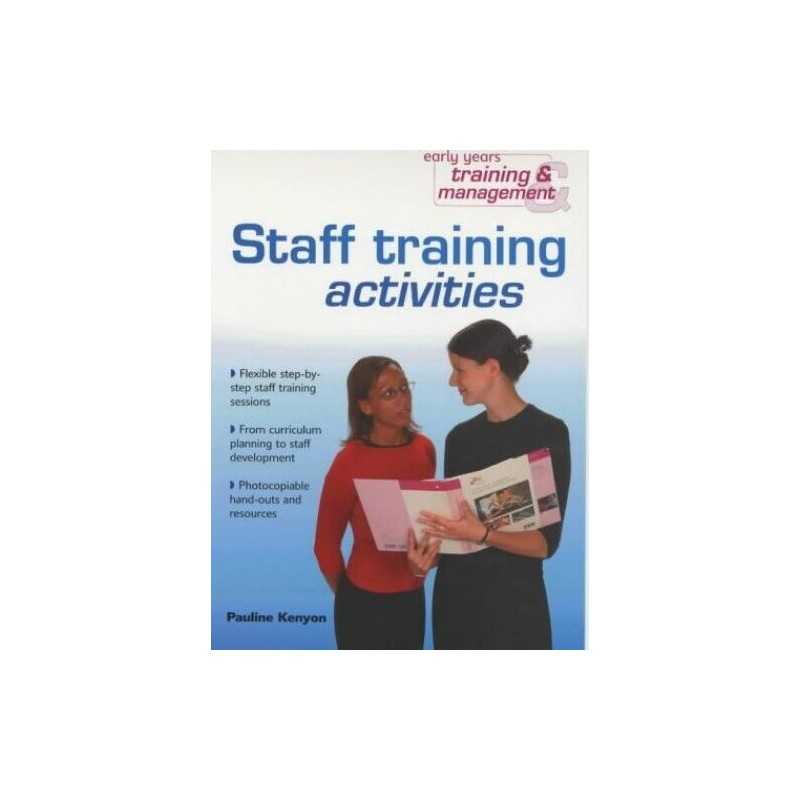 Staff Training Activities (Early Years Training ... by Kenyon, Pauline Paperback