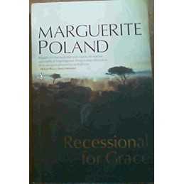 Recessional for Grace, Marguerite Poland