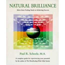 Natural Brilliance: Move from Feeling Stuck to ... by Scheele, Paul R. Paperback