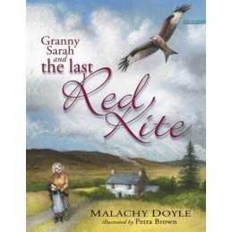 Granny Sarah and the Last Red Kite by Malachy Doyle Paperback Book