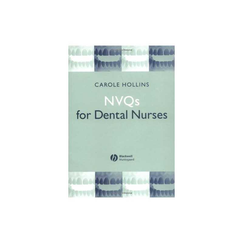 NVQs for Dental Nurses by Hollins, Carole Paperback Book