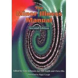 The Minor Illness Manual, Second Edition by Ellis, Chris Paperback Book The
