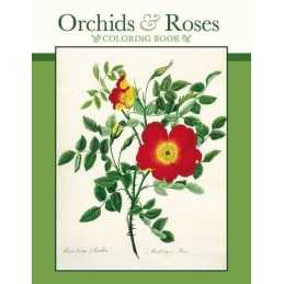 Orchids & Roses Colouring Book