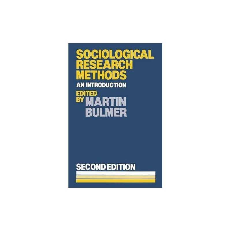 Sociological Research Methods: An Introduction by Bulmer, Martin Paperback Book