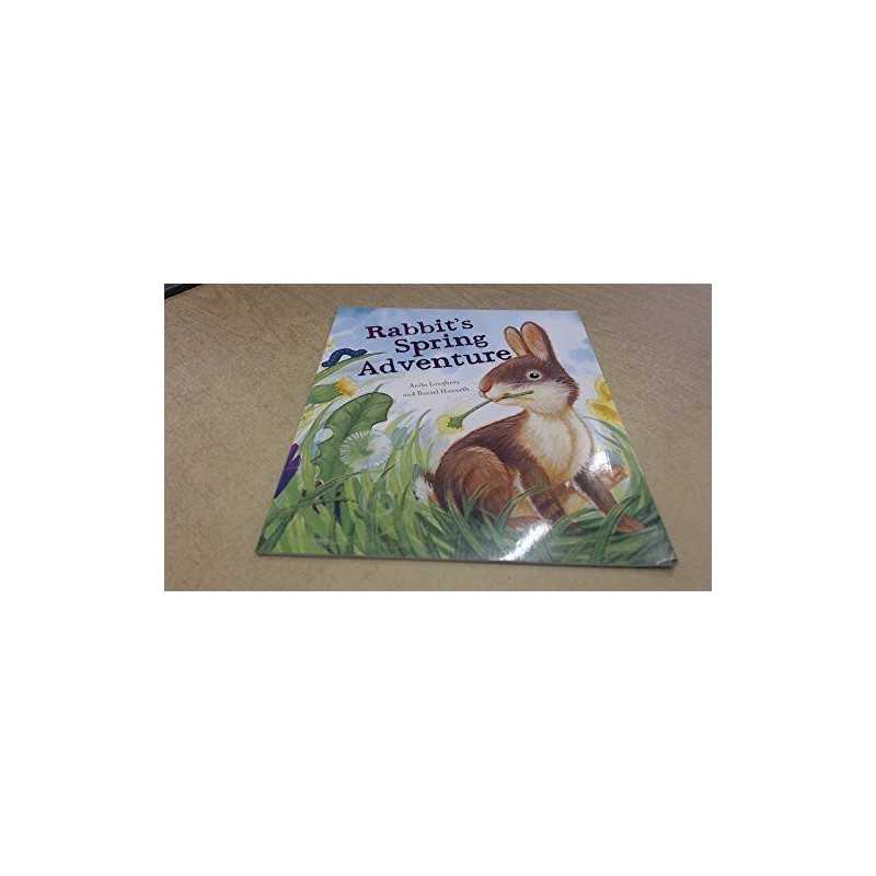 Rabbits Spring Adventure by Anita Loughrey & Daniel Howarth Book  Fast