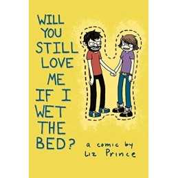 Will You Still Love Me If I Wet The Bed?, Prince, Liz