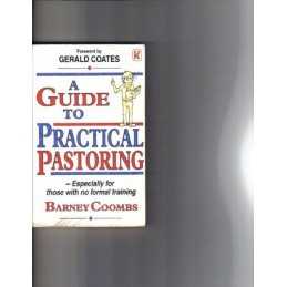 A Guide to Practical Pastoring by Coombs, Barney Paperback Book  Fast
