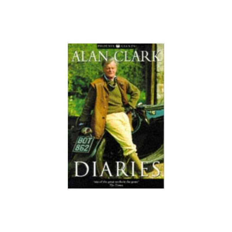 Diaries (Phoenix Giants) by Clark, Alan Paperback Book