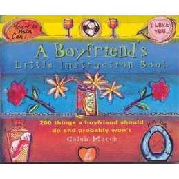 Boyfriends Little Instruction Book by Caleb, March Paperback Book