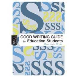 The Good Writing Guide for Education Students (SAG... by Wyse, Dominic Paperback