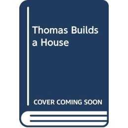 Thomas Builds a House, Winn, Alison