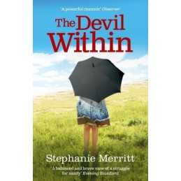 The Devil Within: A Memoir of Depression by Merritt, Stephanie Paperback Book