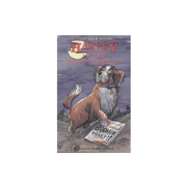 Harvey and the Beast of Bodmin (Harvey books) by Dicks, Terrance Hardback Book