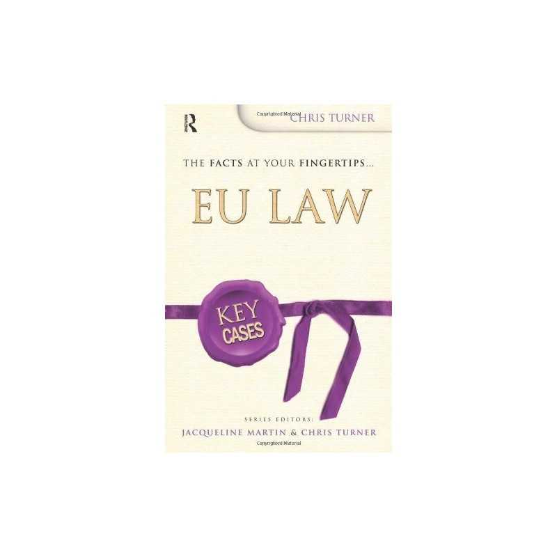 Key Cases: EU Law by Turner, Chris Paperback Book