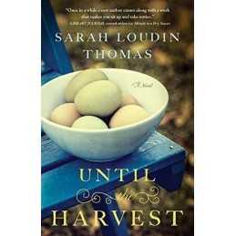 Until the Harvest, Thomas, Sarah Loudin
