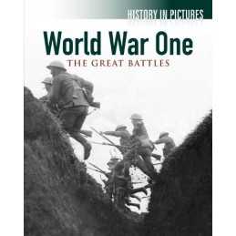 World War I: The Great Battles (History in Pictures) by Various Book