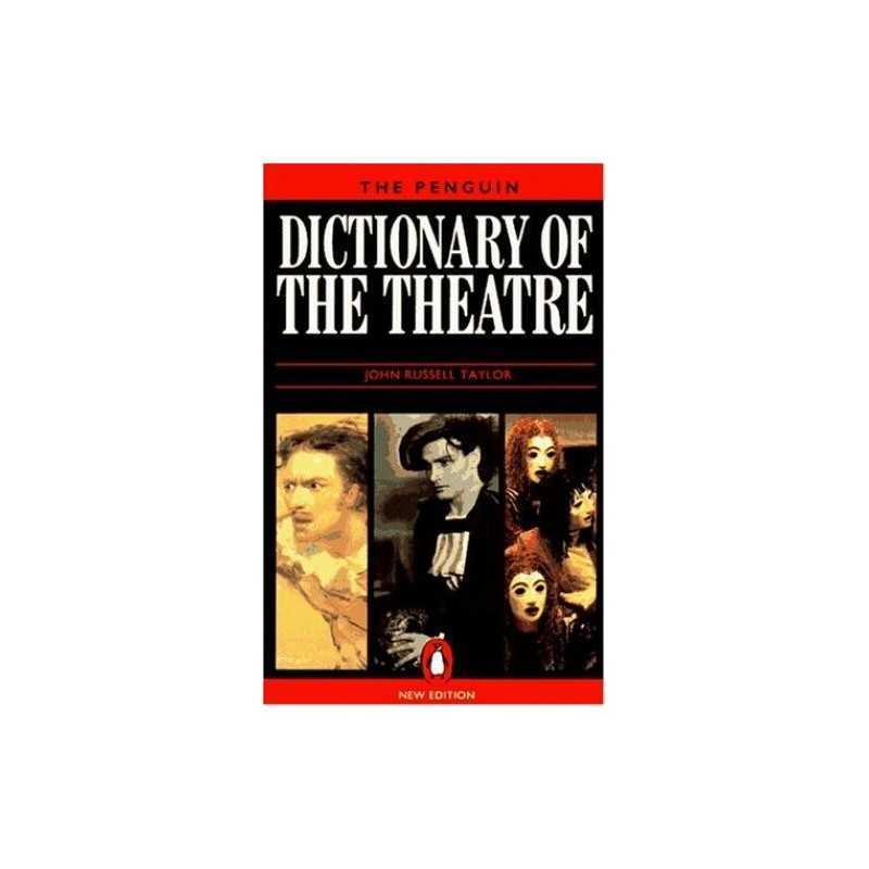 The Penguin Dictionary of the Theatre (Reference Bo... by Taylor, John Paperback