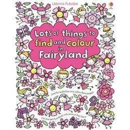 Lots of Things to Find and Colour in Fai..., Fiona Watt