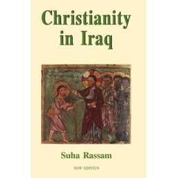 Christianity in Iraq, New Edition by Rassam, Suha Paperback Book  Fast