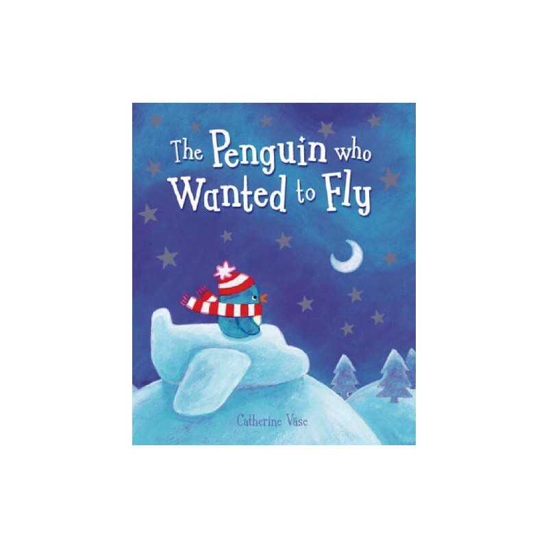 The Penguin Who Wanted to Fly by Vase, Catherine Paperback Book  Fast