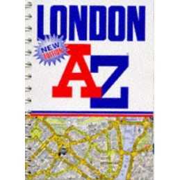 A. to Z. London Street Atlas by Geographers A-Z Map Company, Geogr Spiral bound
